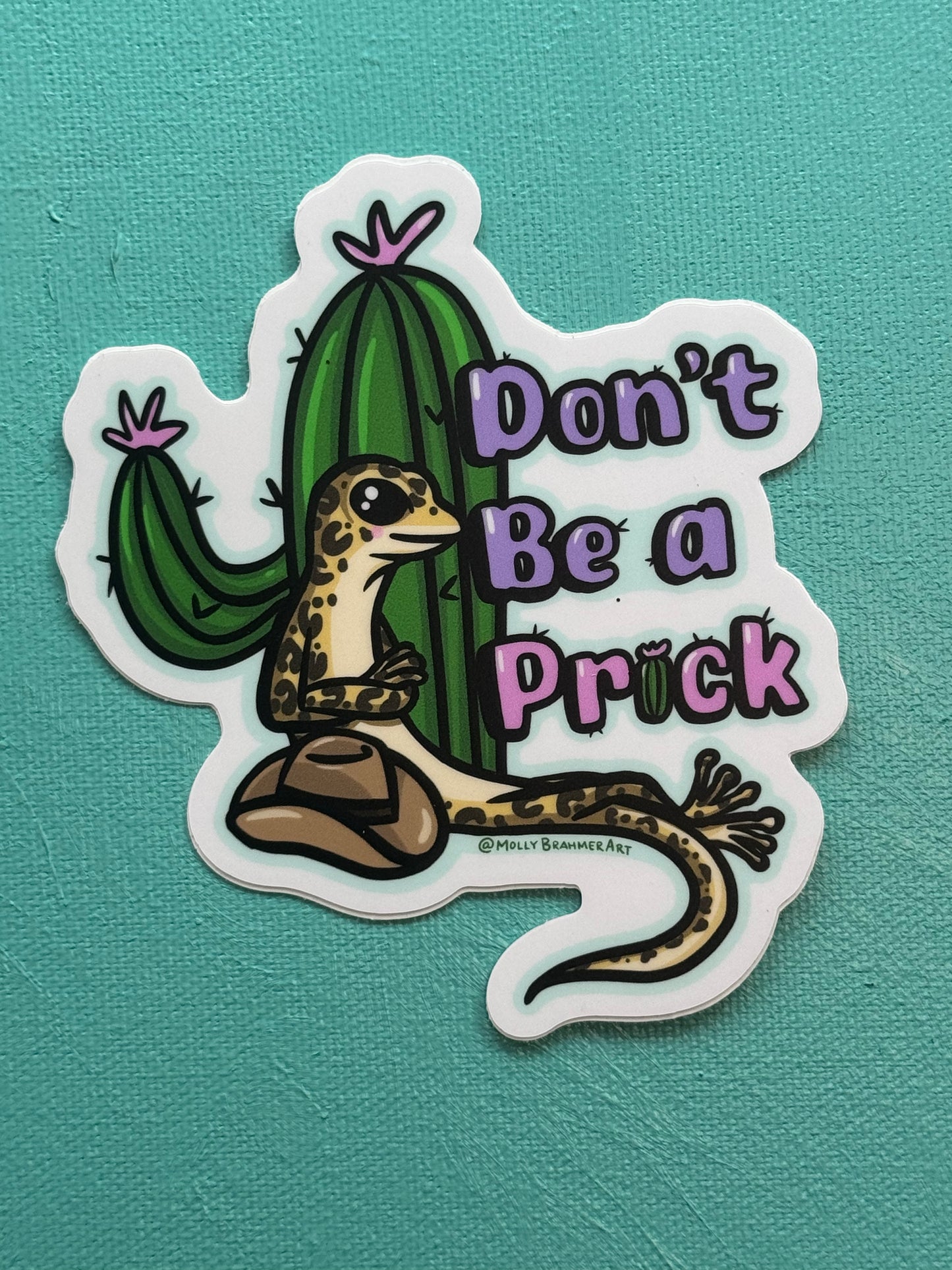 Don’t Be a Prick Vinyl Sticker