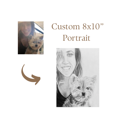 Custom 8x10” Portrait